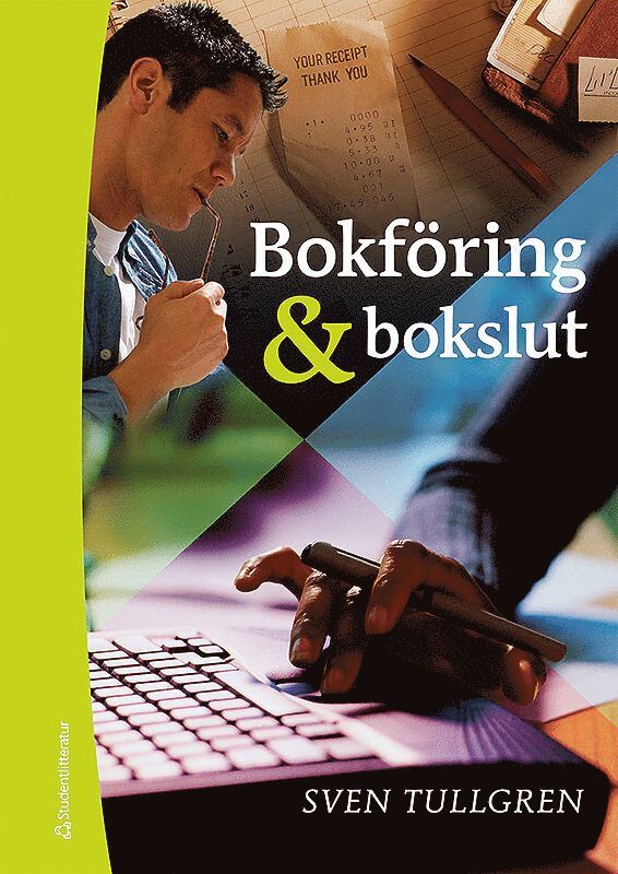 Sven Tullgren - Bokföring & bokslut - Grundkurs, Häftad