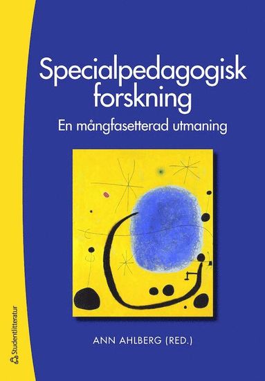 bokomslag Specialpedagogisk forskning : en mångfasetterad utmaning