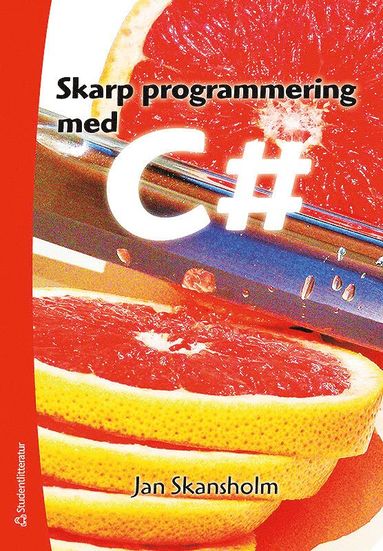 bokomslag Skarp programmering med C#