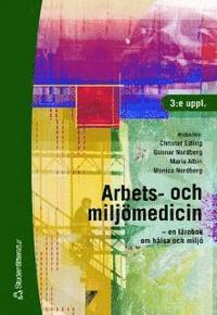 bokomslag Arbets- och miljömedicin : en lärobok om hälsa och miljö