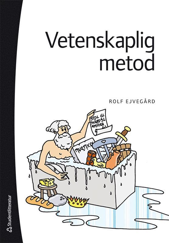 Rolf Ejvegård - Vetenskaplig metod, Häftad