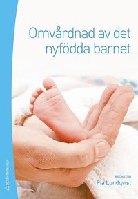 bokomslag Omvårdnad av det nyfödda barnet
