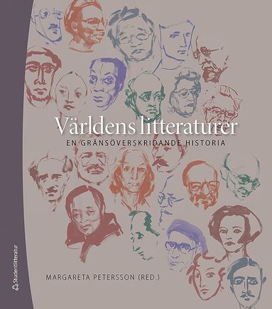 bokomslag Världens litteraturer : en gränsöverskridande historia