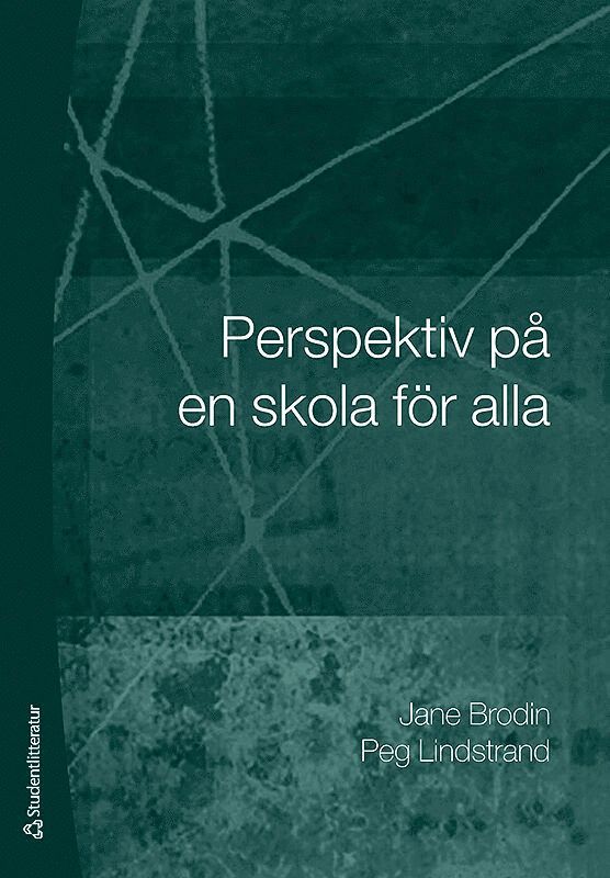 Jane Brodin, Peg Lindstrand - Perspektiv på en skola för alla, Häftad