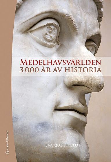 bokomslag Medelhavsvärlden : 3000 år av historia