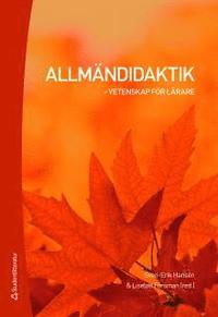 bokomslag Allmändidaktik : vetenskap för lärare