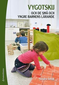 bokomslag Vygotskij och de små och yngre barnens lärande