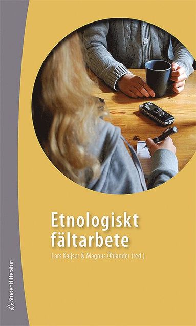 bokomslag Etnologiskt fältarbete