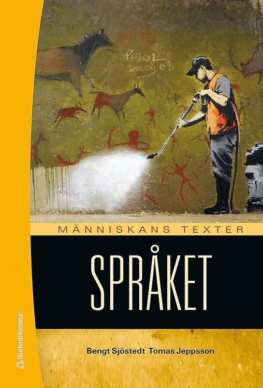Bengt Sjöstedt, Tomas Jeppsson - Människans texter Språket : elevbok med webbdel, Häftad