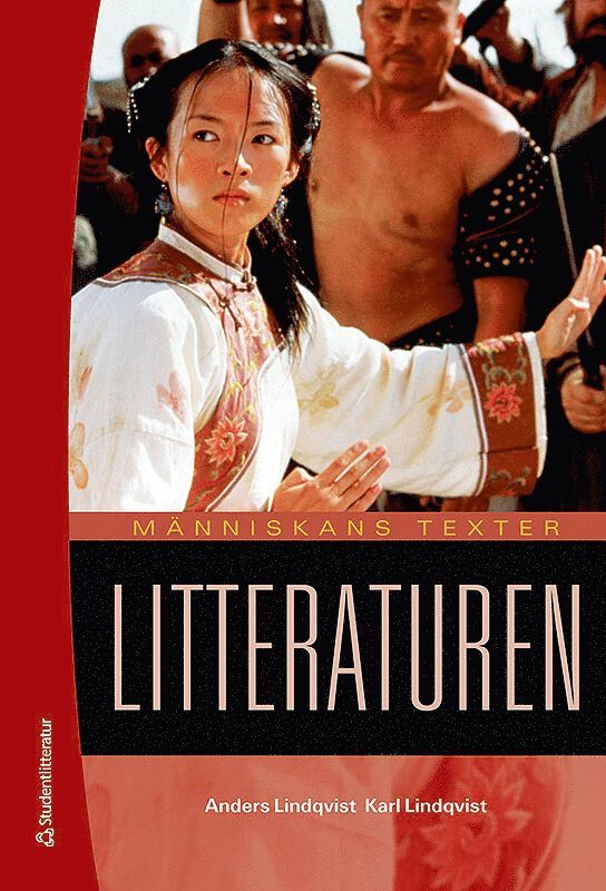 Karl Lindqvist, Anders Lindqvist - Människans texter : litteraturen (med webbdel), Häftad