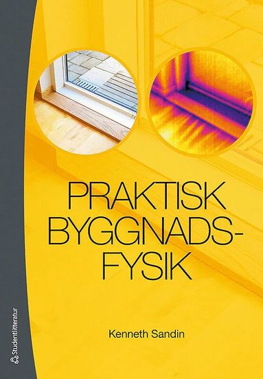 bokomslag Praktisk byggnadsfysik