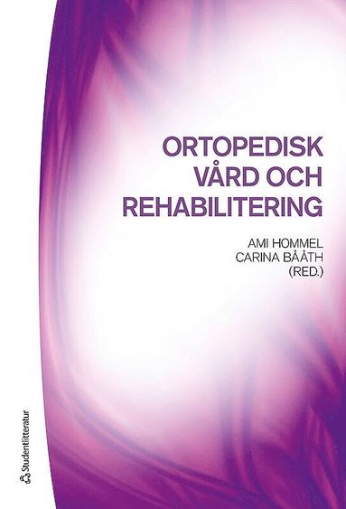 bokomslag Ortopedisk vård och rehabilitering