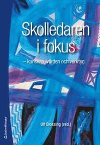 bokomslag Skolledaren i fokus