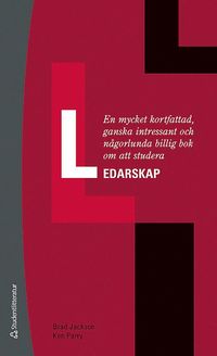 bokomslag En mycket kort, ganska intressant o någorlund billig bok: studera ledarskap