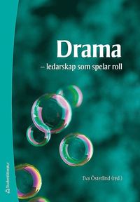 bokomslag Drama : ledarskap som spelar roll