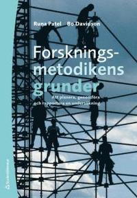 bokomslag Forskningsmetodikens grunder : att planera, genomföra och rapportera en undersökning