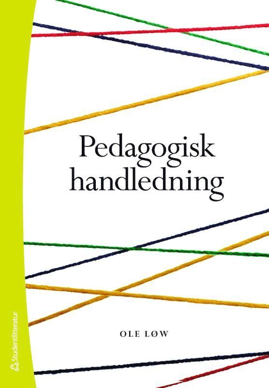 Ole Löw - Pedagogisk handledning, Häftad