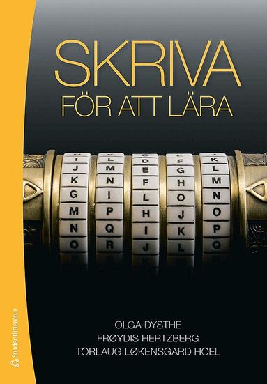 Olga Dysthe, Frøydis Hertzberg, Torlaug Løkensgard Hoel - Skriva för att lära, Häftad