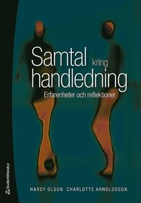bokomslag Samtal kring handledning : erfarenheter och reflektioner