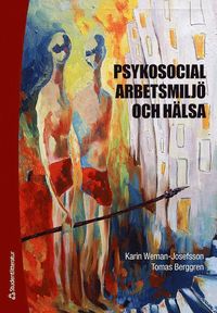 bokomslag Psykosocial arbetsmiljö och hälsa