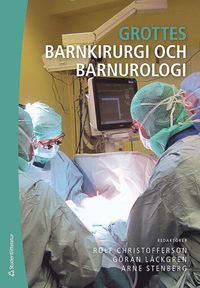 bokomslag Grottes barnkirurgi och barnurologi