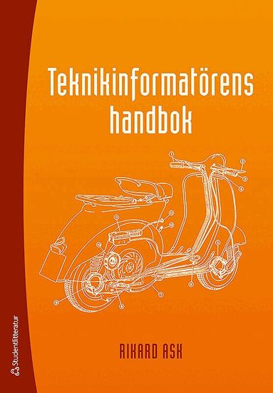 Rikard Ask - Teknikinformatörens handbok, Häftad