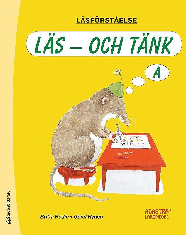 Läs - och tänk A Läsförståelse