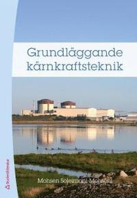 bokomslag Grundläggande kärnkraftsteknik