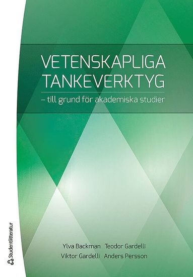 bokomslag Vetenskapliga tankeverktyg : till grund för akademiska studier