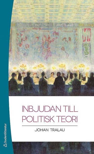 bokomslag Inbjudan till politisk teori