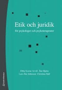 bokomslag Etik och juridik för psykologer och psykoterapeuter