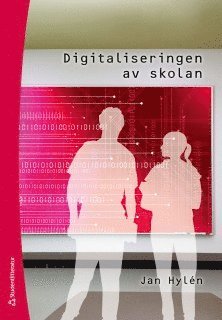 Digitaliseringen av skolan 1