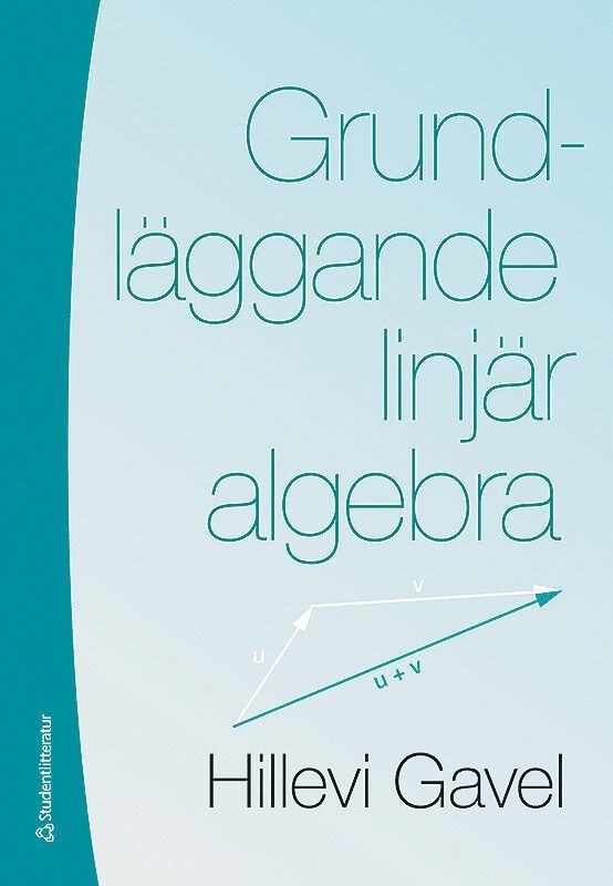 Grundläggande linjär algebra 1
