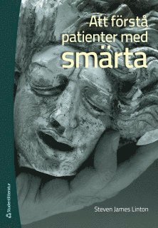 Steven James Linton - Att förstå patienter med smärta, Häftad