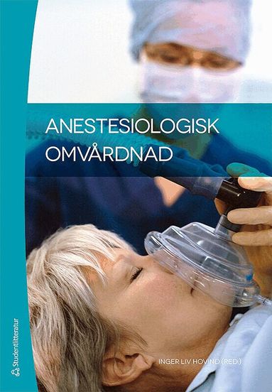 Anestesiologisk omvårdnad, Häftad