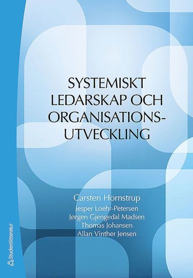 bokomslag Systemiskt ledarskap och organisationsutveckling