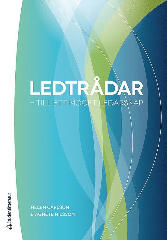 Ledtrådar : till ett moget ledarskap 1