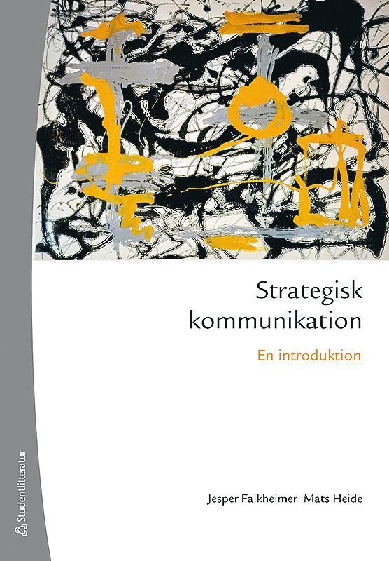 Strategisk kommunikation : en introduktion 1