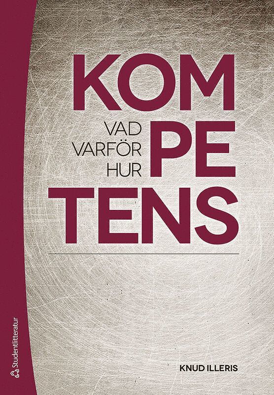 Kompetens - vad, varför och hur 1