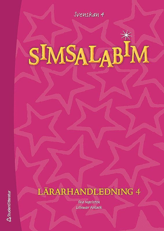 Eva Ingelsten, Lillemor Pollack - Simsalabim 4 Lärarhandledning, Häftad