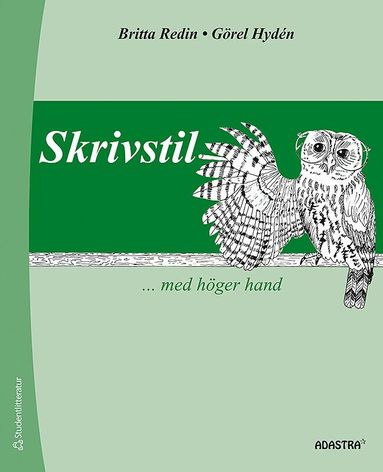 Britta Redin, Görel Hydén - Skrivstil ... med höger hand, Häftad