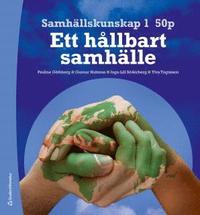 bokomslag Samhällskunskap 1 50 p Elevpaket - Digitalt + Tryckt - - Ett hållbart samhälle