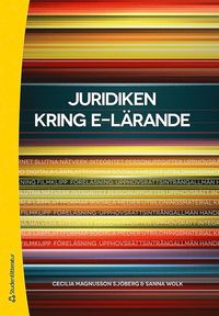 bokomslag Juridiken kring e-lärande