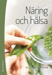 bokomslag Näring och hälsa