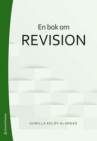 bokomslag En bok om revision