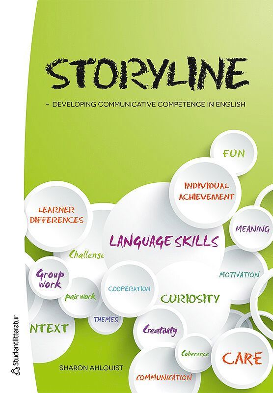 Sharon Ahlquist - Storyline : developing communicative competence in English, Häftad