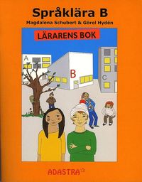 bokomslag Språklära B Lärarens bok