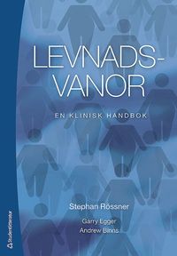 bokomslag Levnadsvanor : en klinisk handbok