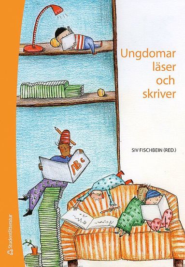 bokomslag Ungdomar läser och skriver - - specialpedagogiska perspektiv