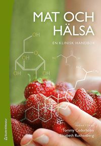 bokomslag Mat och hälsa : en klinisk handbok